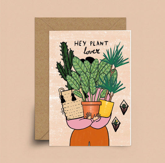 Hey Plant Lover Card By Sakina Saïdi