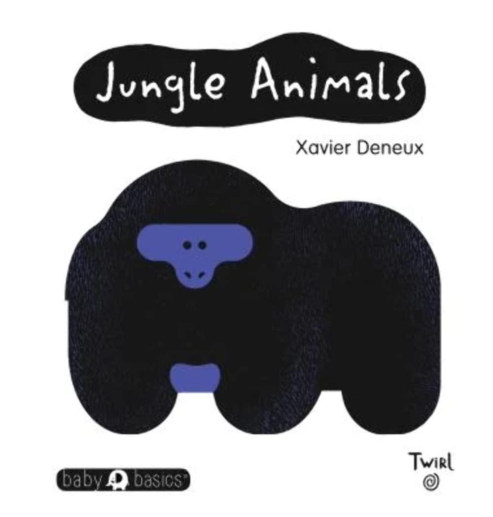 Jungle Animals By Xavier Deneux (Baby Basics) Board Book