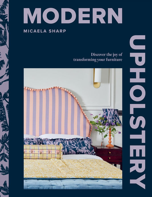 Modern Upholstery Book By Micaela Sharp