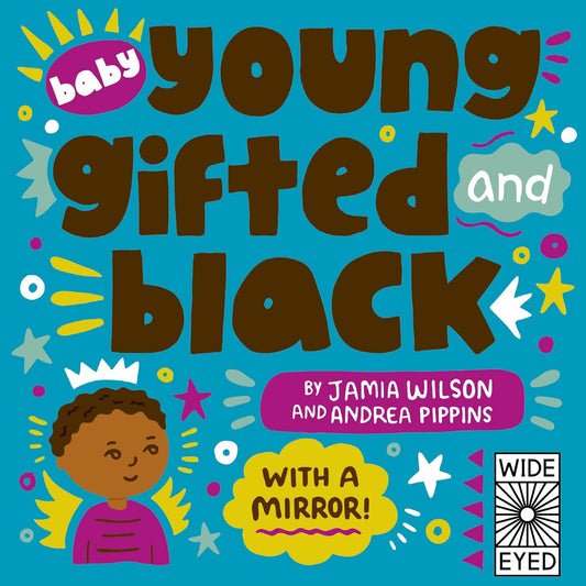 Young, Gifted & Black With A Mirror! Board Book