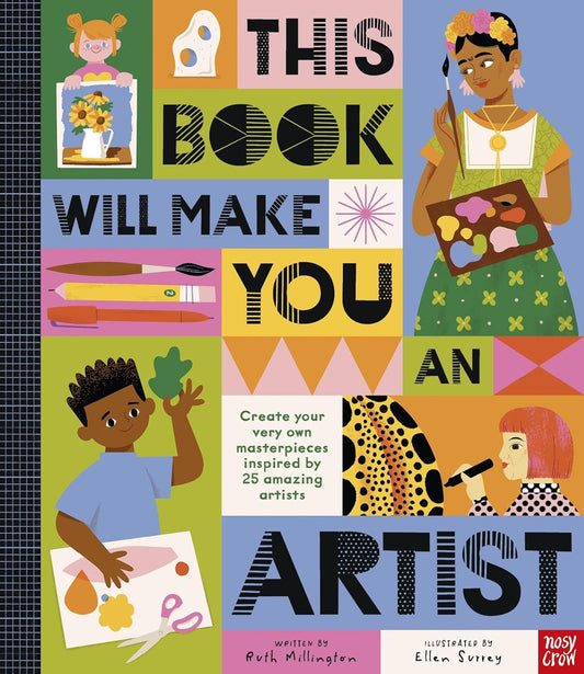 This Book Will Make You An Artist (5 Years +)