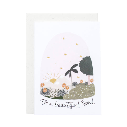 'To A Beautiful Soul' Card By The Hidden Garden Studio