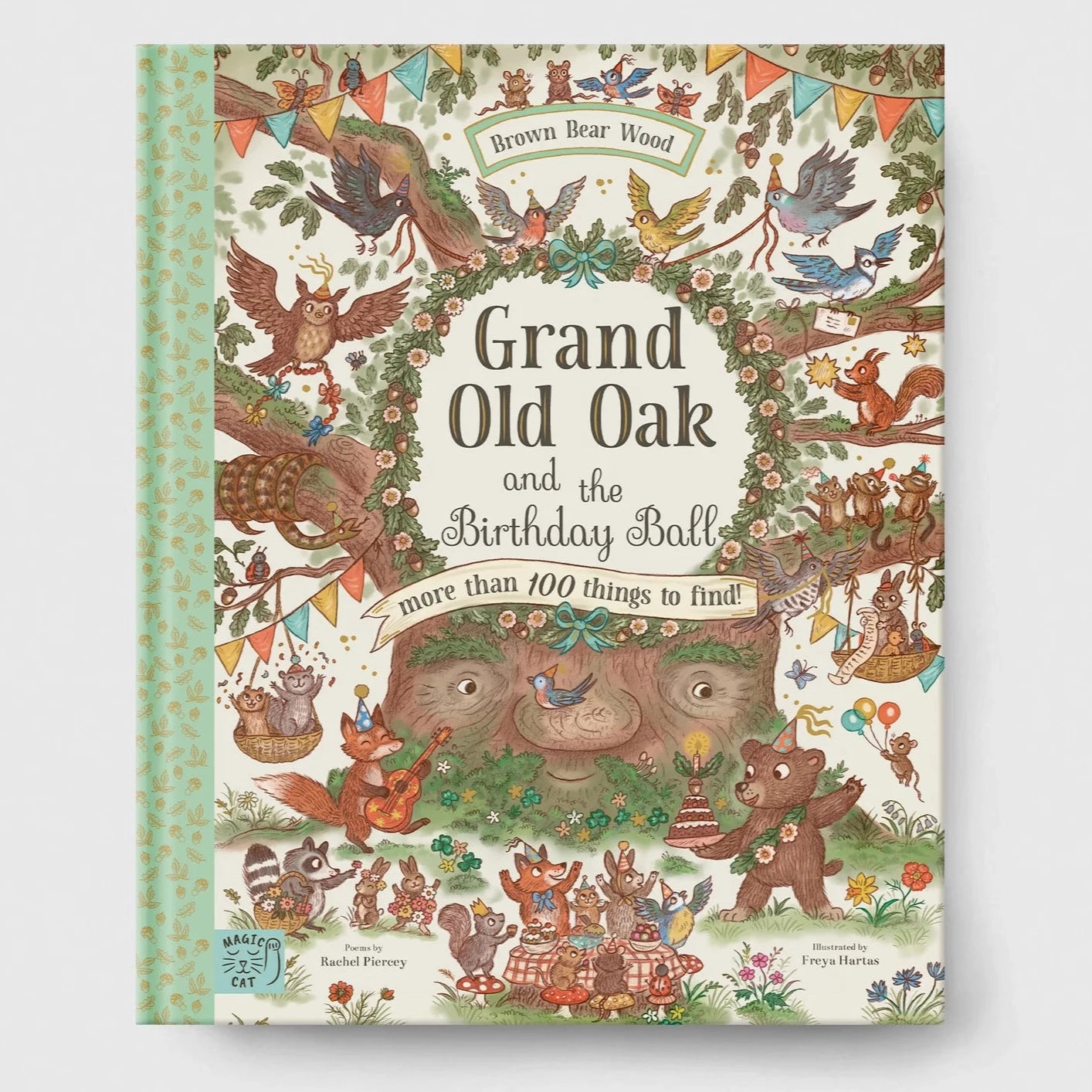 Brown Bear Wood: Grand Old Oak & The Birthday Ball Book