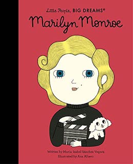 Little People Big Dreams: Marilyn Monroe Book