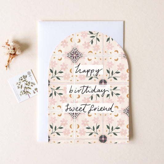 'Happy Birthday Sweet Friend' Arch Shape Birthday Card