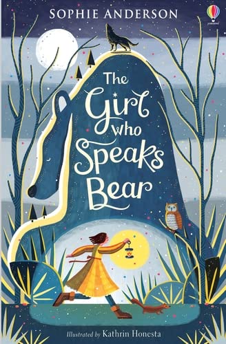 The Girl Who Speaks Bear Book