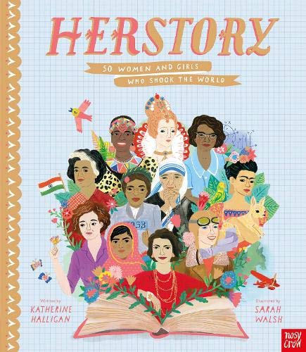 HerStory: 50 Women and Girls Who Shook the World (Stories That Shook Up the World)