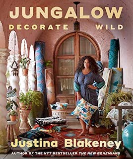Jungalow: Decorate Wild The Life & Style Guide Book