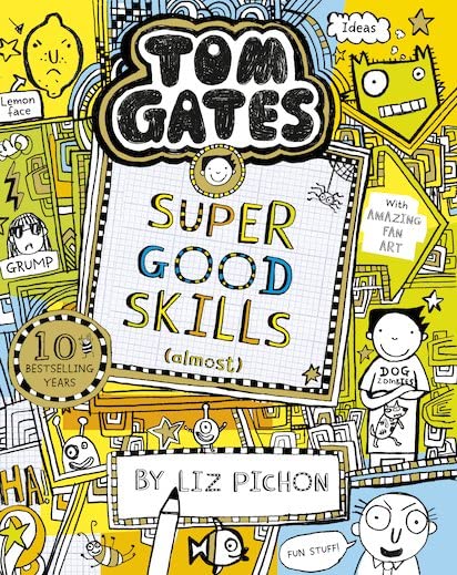 Tom Gates - Super Good Skills (Almost) Book