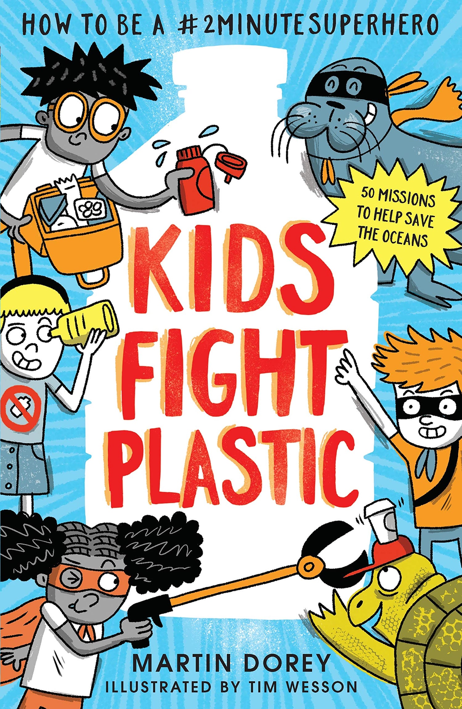 Kids Fight Plastic - How to be a #2MinuteSuperhero