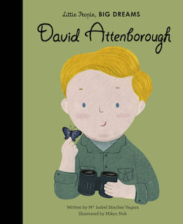 Little People Big Dreams: David Attenborough Book
