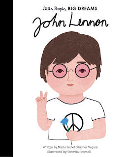 Little People Big Dreams: John Lennon