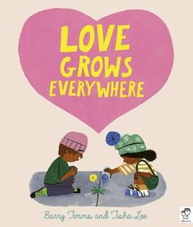 Love Grows Everywhere Book