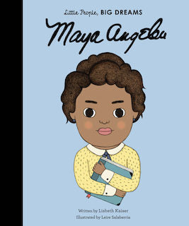 Little People Big Dreams: Maya Angelou Book