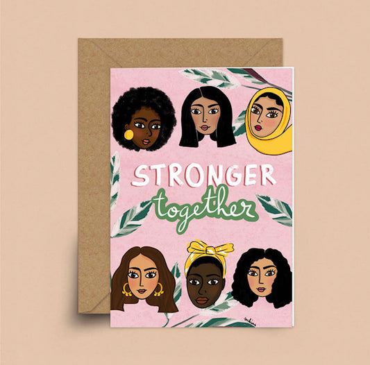 Stronger Together Greetings Card By Sakina Saïdi