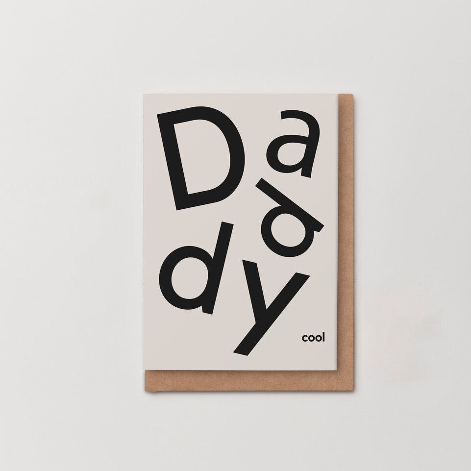 Daddy Cool Card by Kinshipped