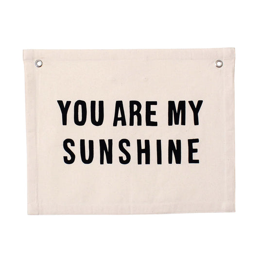 You Are My Sunshine Banner